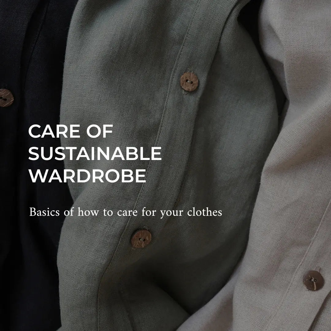 Care of sustainable wardrobe